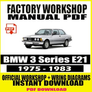BMW 3 Series E21 1975-1983 FACTORY REPAIR SERVICE MANUAL