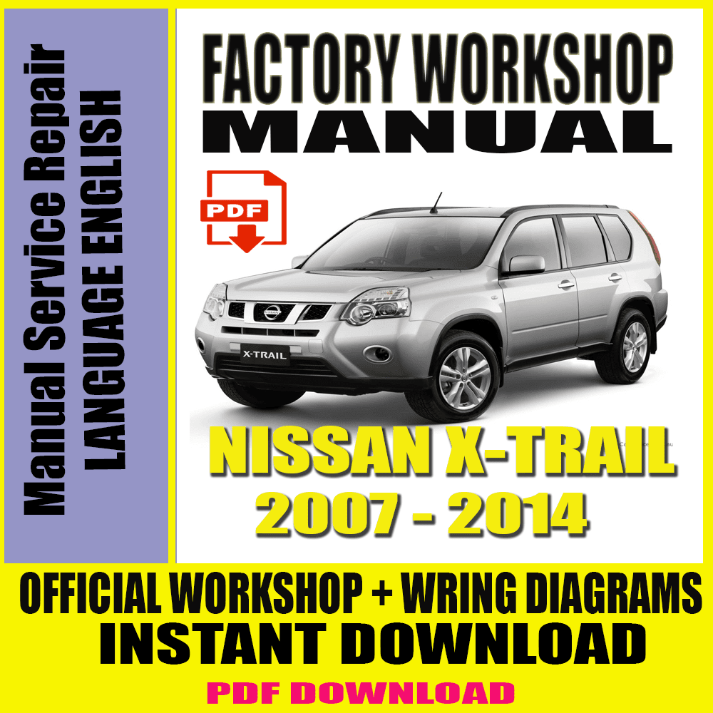 MANUAL-SERVICE-REPAIR-GUIDE-for-NISSAN-X-TRAIL-2007-2014-WIRING