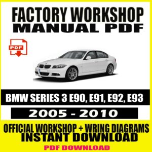 # officiel atelier Manuel de réparations pour BMW SERIE 3 E90 E91 E92 E93 2005-2010 # 