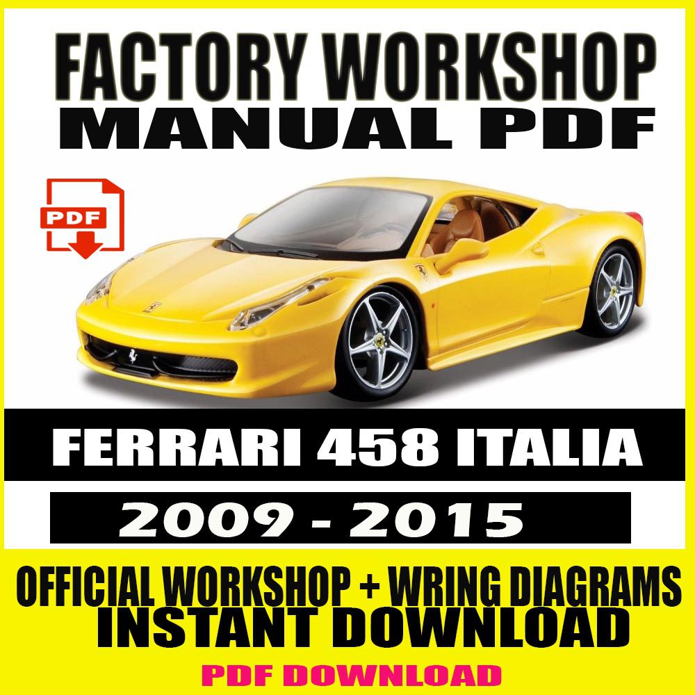 ferrari-458-italia-2009-2015-factory-workshop-service-repair-manual