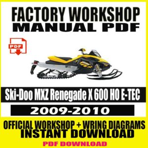 Ski-Doo MXZ Renegade X 600 HO E-TEC 2009-2010 Factory Service & Workshop Manual
