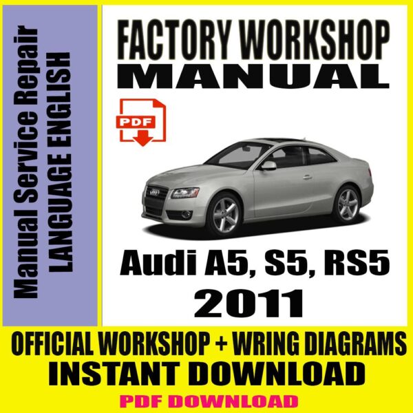 audi-a5-s5-rs5-2011-workshop-manual-service-repair