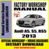 audi a5 s5 rs5 2013 workshop manual service repair
