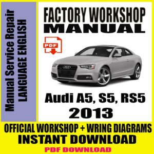 audi-a5-s5-rs5-2013-workshop-manual-service-repair