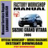 2006-suzuki-grand-vitara-factory-workshop-service-repair-manual