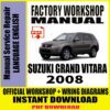 2008-suzuki-grand-vitara-factory-workshop-service-repair-manual