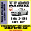 BMW Series Z4 E89 2009-2017 Repair Service Manual - Essential guide for comprehensive maintenance and repairs. Download now for expert insights.
