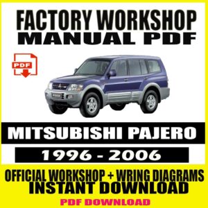 MITSUBISHI PAJERO 1996-2006 FACTORY REPAIR SERVICE MANUAL