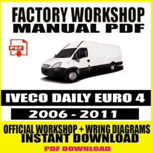 IVECO DAILY EURO 4 2006-2011 FACTORY REPAIR SERVICE MANUAL