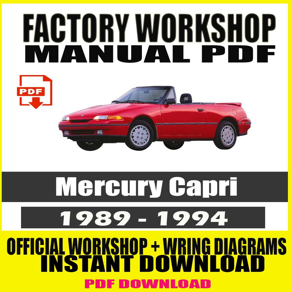 Mercury Capri Factory Service Manual (1989 to 1994)