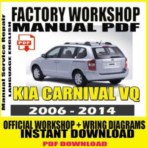 KIA CARNIVAL VQ 2006-2014 Service Repair Manual PDF