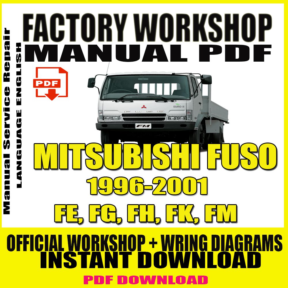 mitsubishi-fuso-1996-2001-service-manuals-repair-fe-fg-fh-fk-fm-pdf