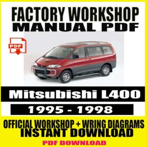 Mitsubishi L400 1995-1998 FACTORY REPAIR SERVICE MANUAL