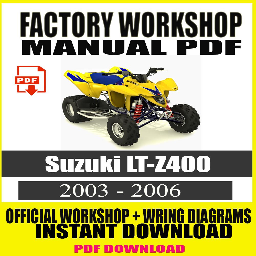 Suzuki LT-Z400 service manual repair 2003-2006