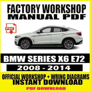 bmw-series-x6-e72-2008-2014-workshop-manual-service-repair