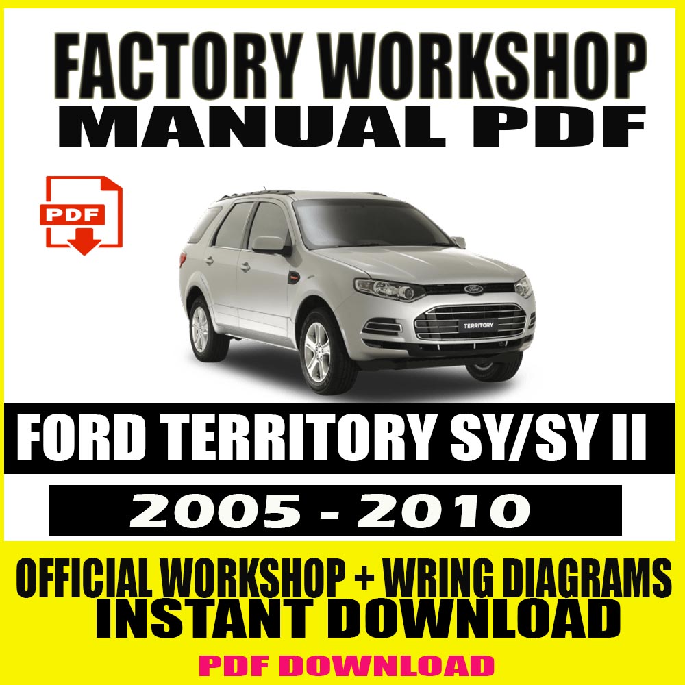 ford-territory-sy-sy-ii-2005-2010-factory-repair-service-manual