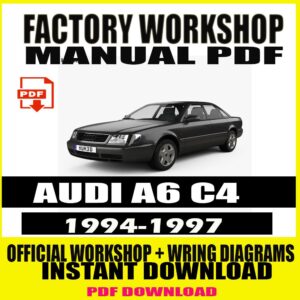 Officiel Workshop Manual Service & Repair AUDI A6 C4 1994-1997 