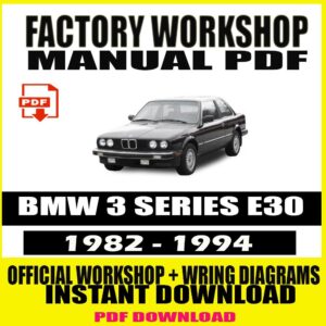 BMW 3 Series E30 1982-1994 Factory Service Repair Manual