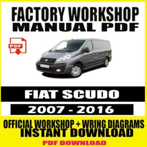 Fiat Scudo 2007-2016 FACTORY REPAIR SERVICE MANUAL
