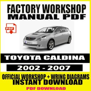 Toyota Caldina T240 2002-2007 Repair Manual