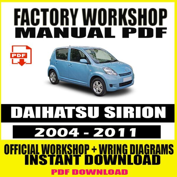 Workshop Service Repair Manual Daihatsu Sirion (2004-2011)