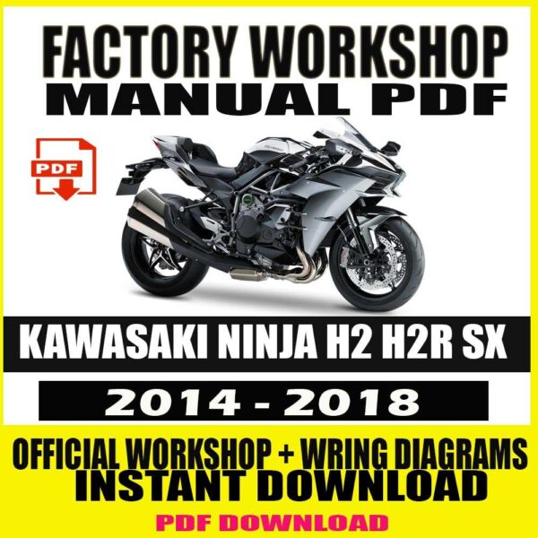 Kawasaki Ninja H2, H2R, and H2 SX Workshop Manual cover showing model years 2014-2018 with technical specifications and wiring diagrams.