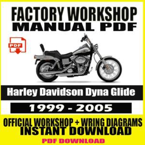 Harley Davidson Dyna glide 1999-2005 FACTORY REPAIR SERVICE MANUAL