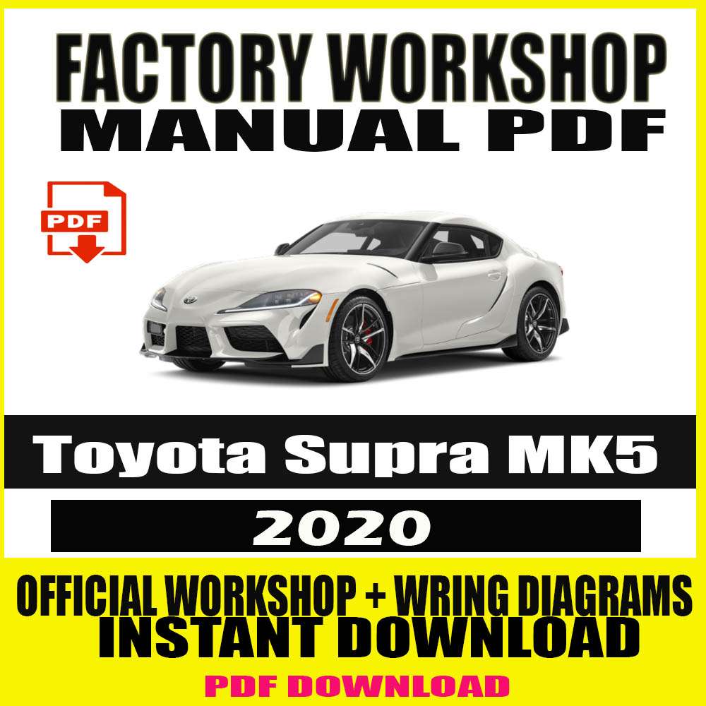 2020-toyota-supra-mk5-factory-repair-service-manual
