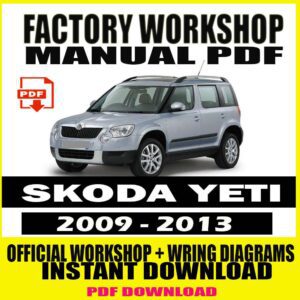 skoda-yeti-2009-2013-factory-workshop-service-repair-manual