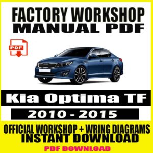 Kia Optima TF Workshop Manual (2010-2015)