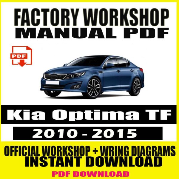 Kia Optima TF Workshop Manual cover for 2010-2015 models, featuring detailed repair instructions and wiring diagrams.
