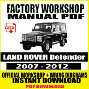LAND ROVER Defender 2007-2012 FACTORY REPAIR SERVICE MANUAL