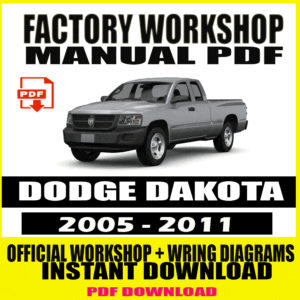 DODGE Dakota 2005-2011 FACTORY REPAIR SERVICE MANUAL