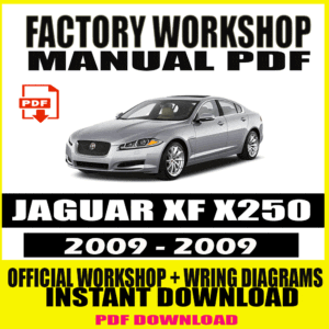 JAGUAR XF X250 2008-2009 FACTORY REPAIR SERVICE MANUAL