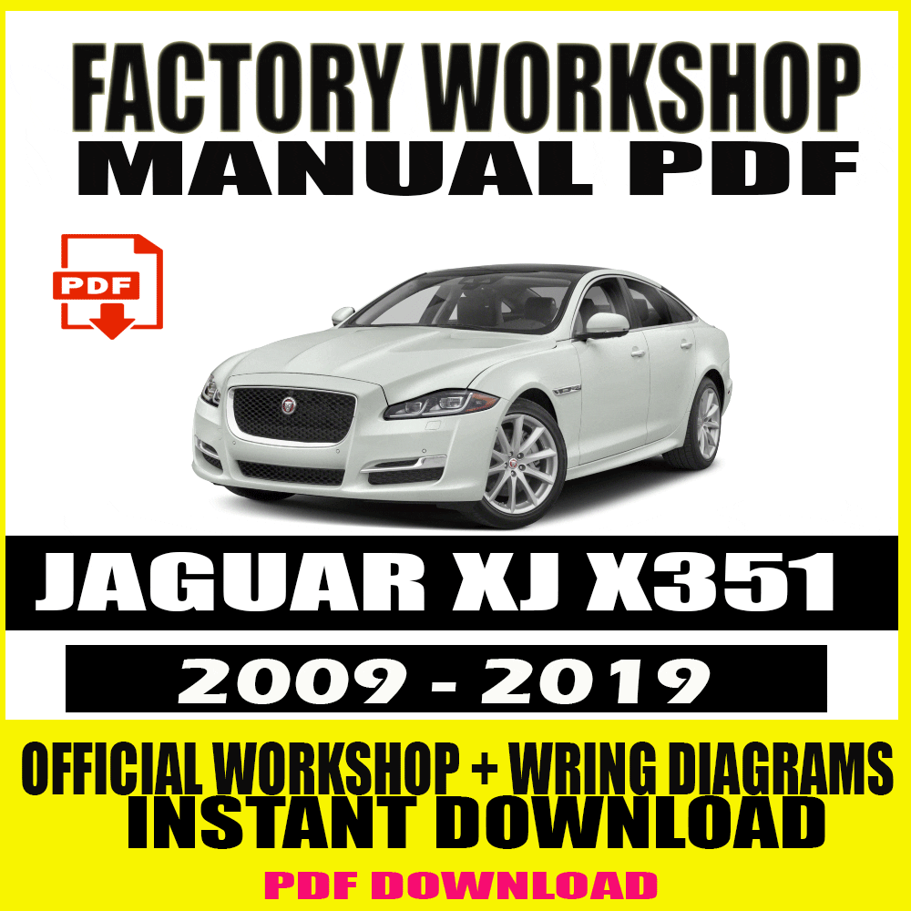 jaguar-xj-x351-2009-2019-factory-repair-service-manual