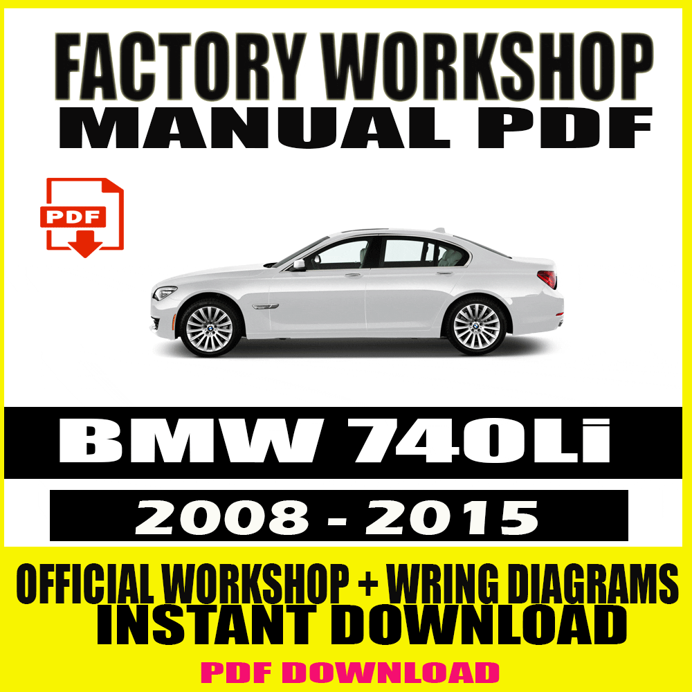 bmw-740li-2008-2015-service-repair-workshop-manual-download-pdf