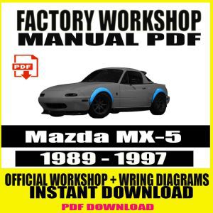 1989-1997 Mazda MX-5 Factory Service Manual
