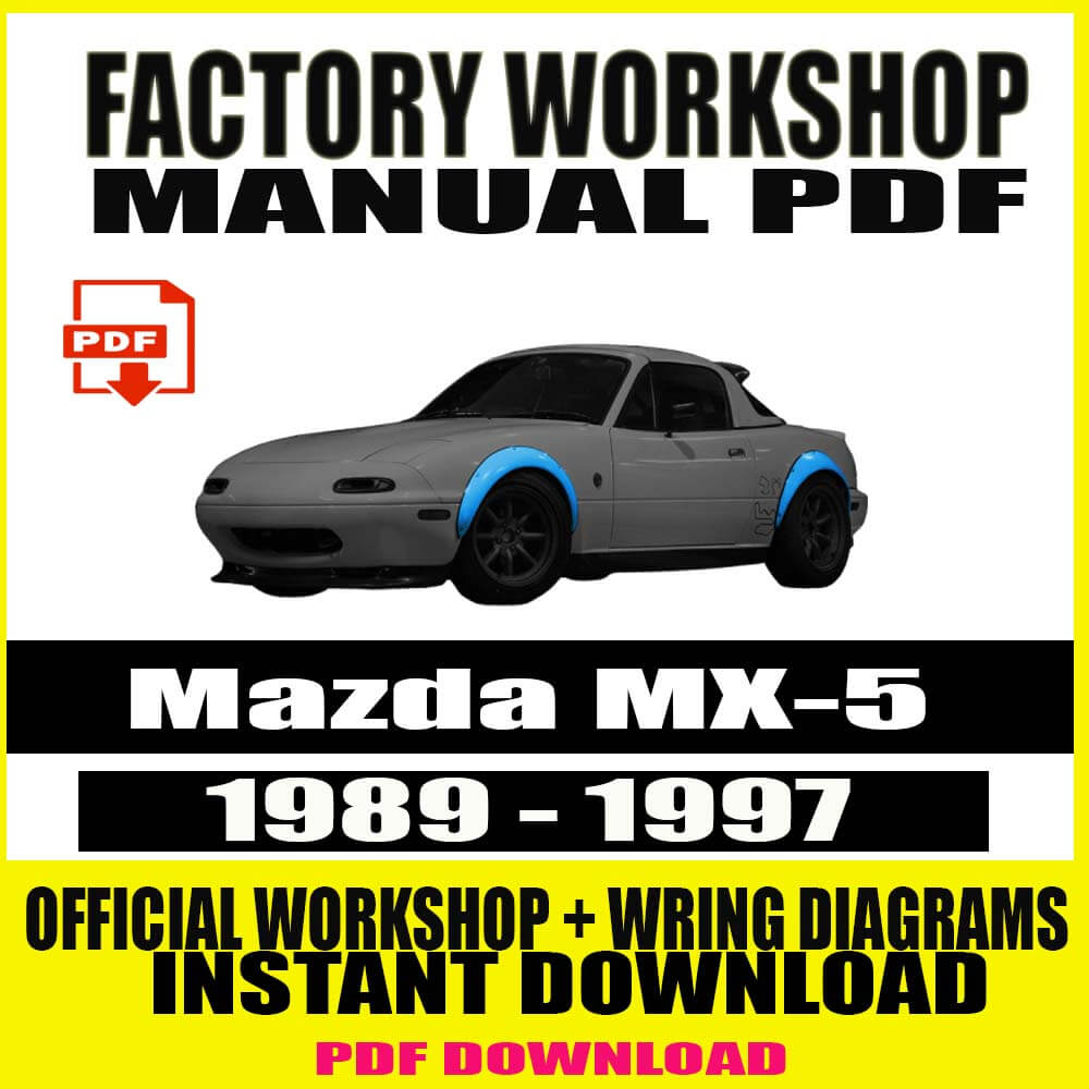 1989-1997-mazda-mx-5-factory-service-manual