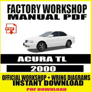 2000 ACURA TL FACTORY REPAIR SERVICE MANUAL PDF
