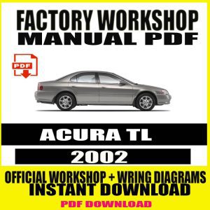 2002 ACURA TL FACTORY REPAIR SERVICE MANUAL PDF