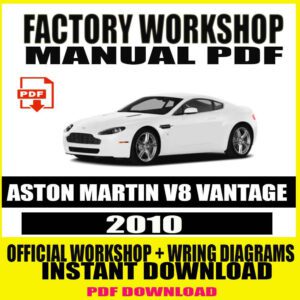 2010 ASTON MARTIN V8 VANTAGE FACTORY REPAIR SERVICE MANUAL
