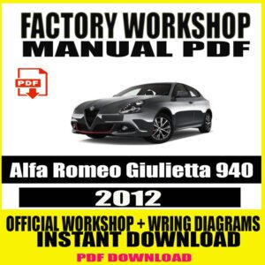 2012 Alfa Romeo Giulietta 940 Service Repair Manual PDF