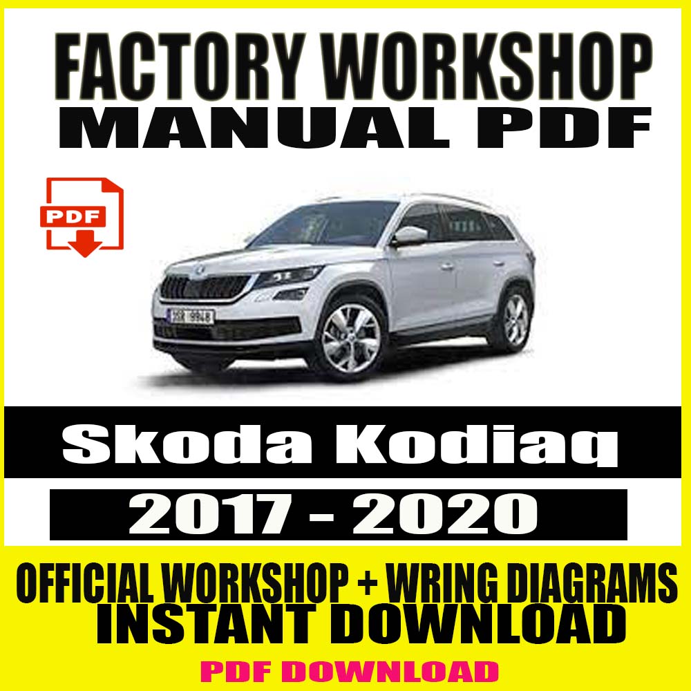 skoda-kodiaq-2017-2020-factory-repair-service-manual