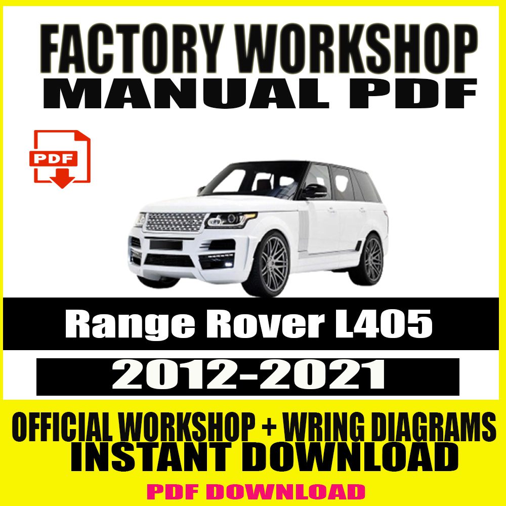 Range Rover L405 2012-2021 REPAIR SERVICE MANUAL