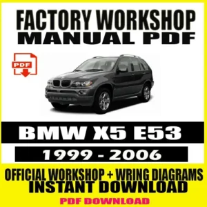 BMW X5 E53 Workshop Manual (1999-2006)