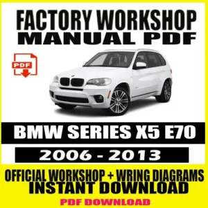 BMW X5 E70 Workshop Manual (2006-2013)