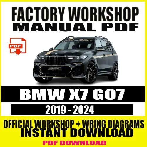 BMW X7 G07 Workshop Manual (2019-2024) – Official Repair Guide