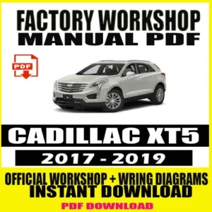 Workshop Manual CADILLAC XT5 (2017-2019)