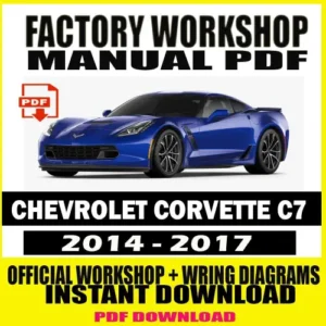 Chevrolet Corvette C7 Workshop Repair Manual (2014-2017)