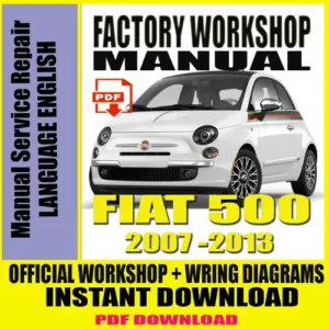 Fiat 500 Workshop Manual (2007–2014)